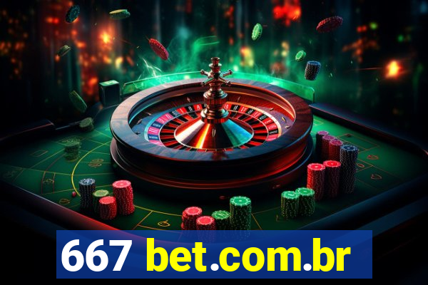 667 bet.com.br